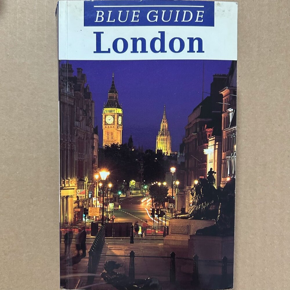 "Blue Guide London" by Ylva French, ISBN 9780393311907